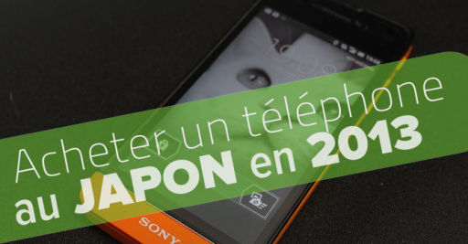 Acheter un telephone au Japon en 2013